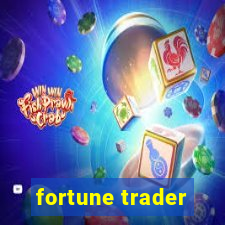 fortune trader